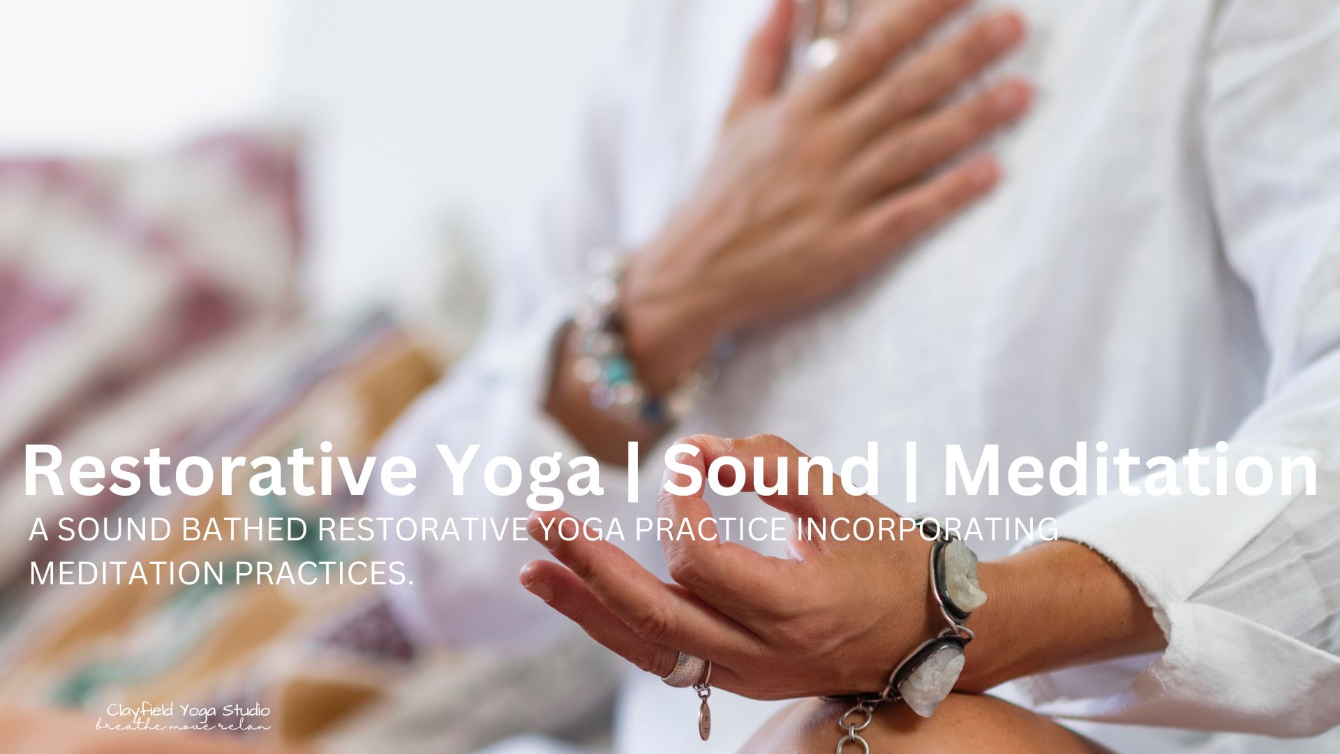 Sound restorative yoga